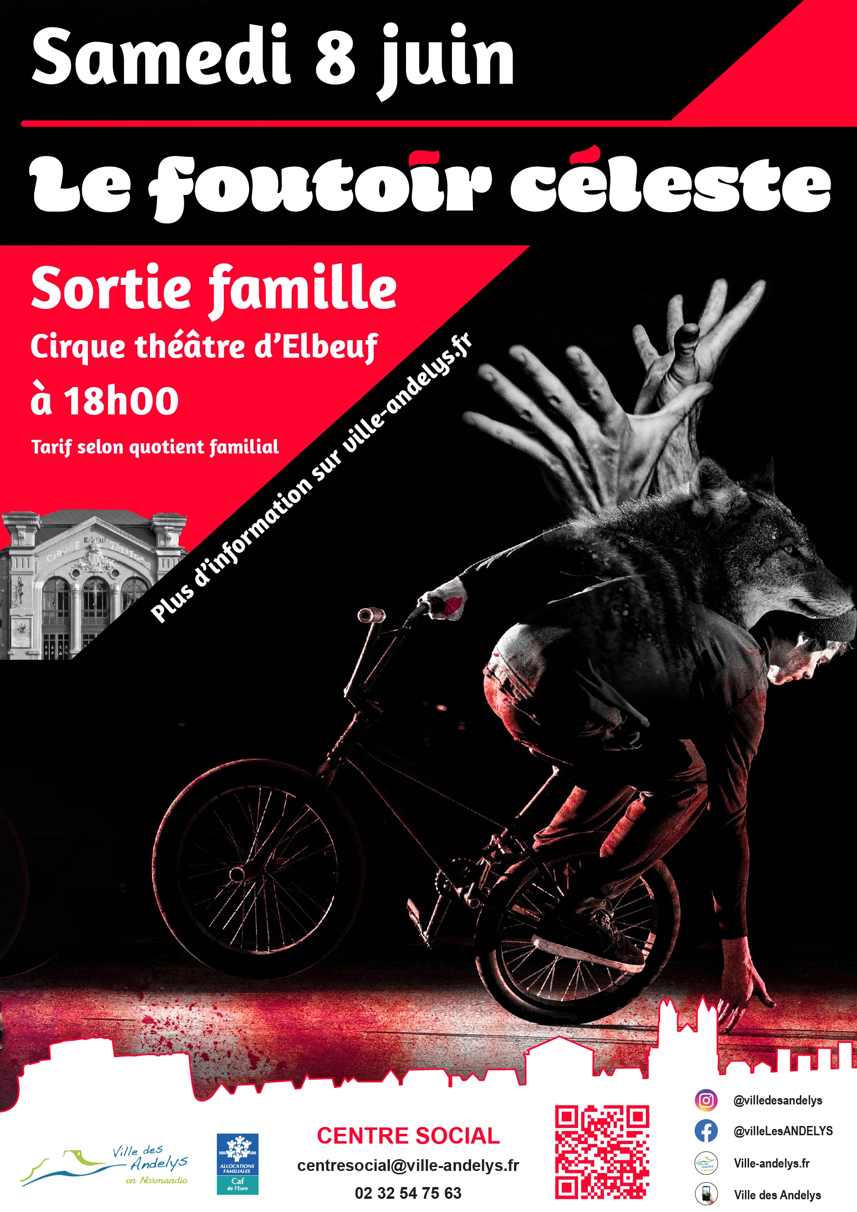 Affiche annonçant une sortie pour les familles des Andelys pour aller voir le spectacle du Cirque Exalté